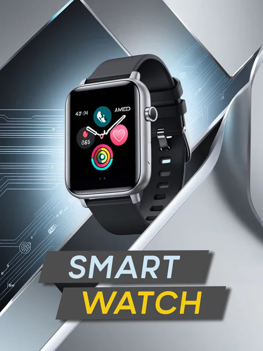 SMART WATCHES